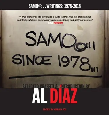 SAMO(c)...1978 óta: SAMO(c)... írások: 1978-2018 - SAMO(c)...SINCE 1978: SAMO(c)...Writings: 1978-2018