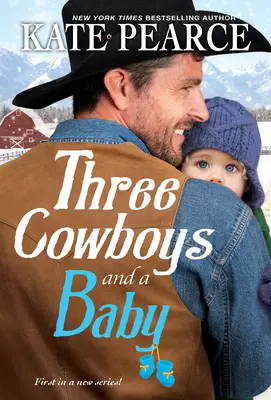 Három cowboy és egy baba - Three Cowboys and a Baby