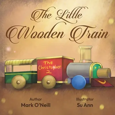 A kis fából készült vonat - The Little Wooden Train