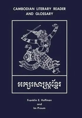 Kambodzsai irodalmi olvasókönyv és szójegyzék - Cambodian Literary Reader and Glossary