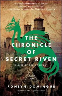 A titkos ébredés krónikája, 2. kötet: A mesék őrzője trilógia: Második könyv - Chronicle of Secret Riven, Volume 2: Keeper of Tales Trilogy: Book Two