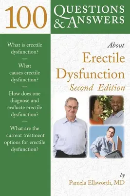 100 kérdés és kérdés a merevedési zavarokról 2e - 100 Q&as about Erectile Dysfunction 2e