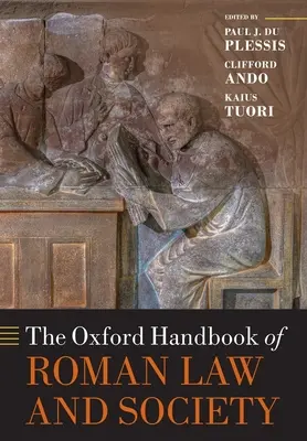 A római jog és társadalom oxfordi kézikönyve - The Oxford Handbook of Roman Law and Society