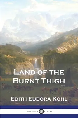 Az égett combok földje - Land of the Burnt Thigh