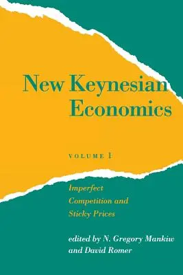 Új keynesiánus közgazdaságtan, 1. kötet: Tökéletlen verseny és ragadós árak - New Keynesian Economics, Volume 1: Imperfect Competition and Sticky Prices