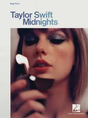 Taylor Swift - Midnights: Könnyű zongora daloskönyv dalszöveggel - Taylor Swift - Midnights: Easy Piano Songbook with Lyrics