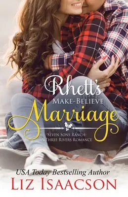 Rhett álházassága - Rhett's Make-Believe Marriage