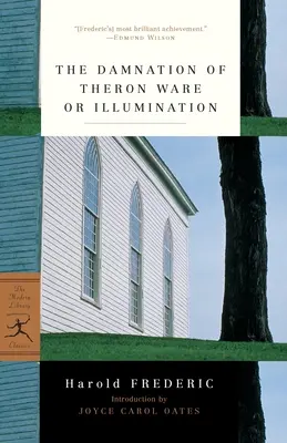 Theron Ware elkárhozása vagy megvilágosodás - The Damnation of Theron Ware or Illumination