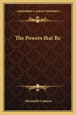 A Hatalom, ami van - The Powers That Be