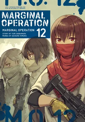 Marginal Operation: kötet - Marginal Operation: Volume 12