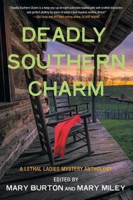 Deadly Southern Charm: Smrtící dámská detektivní antologie - Deadly Southern Charm: A Lethal Ladies Mystery Anthology