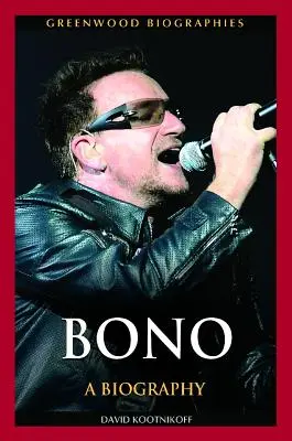 Bono: A Biography