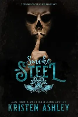 Smoke and Steel