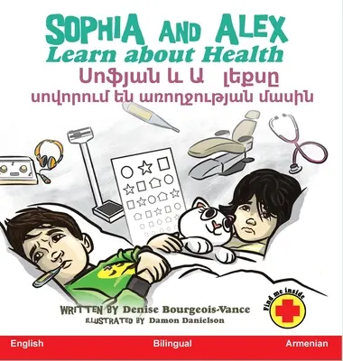 Sophia és Alex tanulnak az egészségről: Սոֆյան և Ալեքսը սով - Sophia and Alex Learn about Health: Սոֆյան և Ալեքսը սով