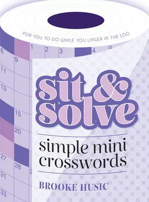 Ülj és oldj meg egyszerű mini keresztrejtvényeket - Sit & Solve Simple Mini Crosswords