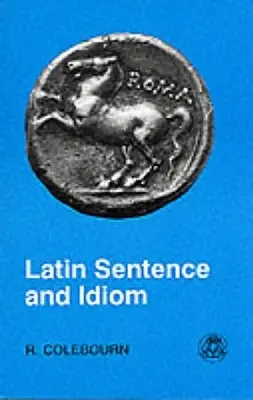 Latin mondat és idióma - Latin Sentence and Idiom