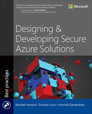 Biztonságos Azure-megoldások tervezése és fejlesztése - Designing and Developing Secure Azure Solutions