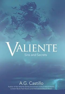 Valiente: Valiente: Bűnök és titkok - Valiente: Sins and Secrets