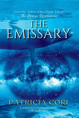 A küldött - regény - The Emissary - A Novel