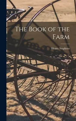 A tanya könyve - The Book of the Farm