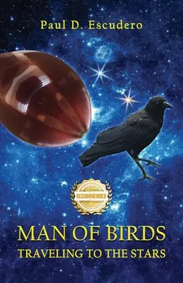 A madarak embere: Utazás a csillagokba - Man of Birds: Traveling to the Stars