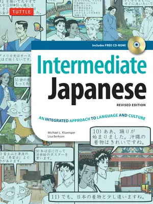 Középhaladó japán tankönyv: A nyelv és a kultúra integrált megközelítése - Intermediate Japanese Textbook: An Integrated Approach to Language and Culture