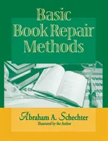 Alapvető könyvjavítási módszerek - Basic Book Repair Methods