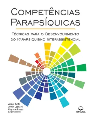 Competncias Parapsquicas: Tcnicas para o Desenvolvimento