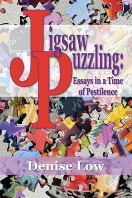 Kirakós játék: Esszék a pestis idején - Jigsaw Puzzling: Essays in a Time of Pestilence