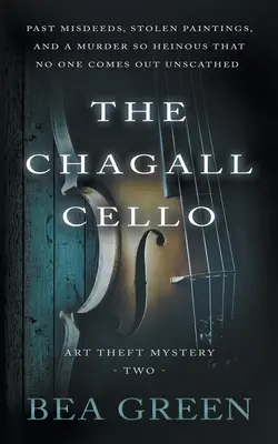 A Chagall-cselló: Egy hagyományos rejtélysorozat - The Chagall Cello: A Traditional Mystery Series