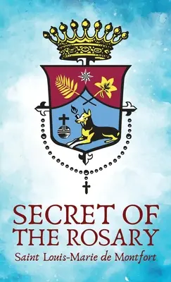 A rózsafa titka Keménykötés - The Secret Of The Rosery Hardcover