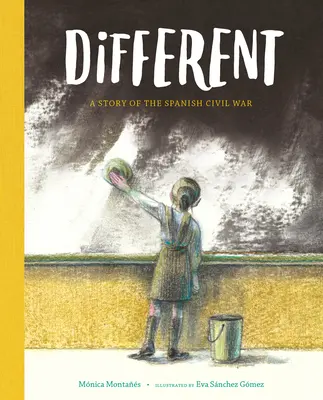 Más: A spanyol polgárháború története - Different: A Story of the Spanish Civil War