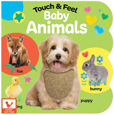 Touch & Feel Baby Animals