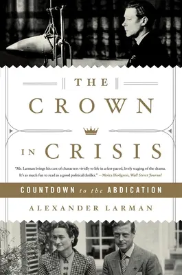 A korona válságban: Visszaszámlálás a lemondásig - The Crown in Crisis: Countdown to the Abdication