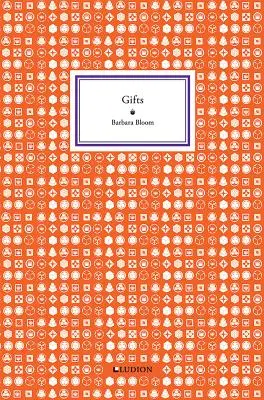 Barbara Bloom: Ajándékok - Barbara Bloom: Gifts