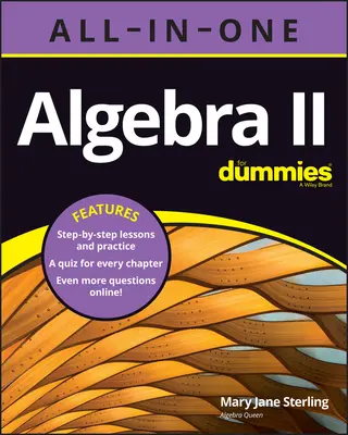 Algebra II All-In-One for Dummies (Algebra II egy az egyben) - Algebra II All-In-One for Dummies