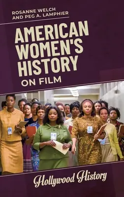 Amerikai női történelem a filmben - American Women's History on Film