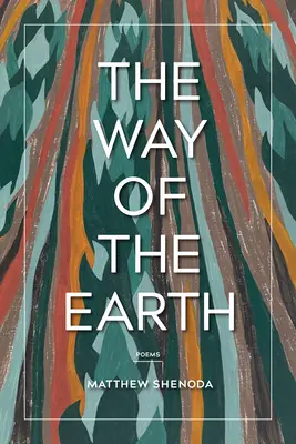 A Föld útja: Versek - The Way of the Earth: Poems