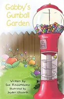 Gabby Gumball Garden - Gabby's Gumball Garden