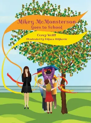 Mikey McMonsterson iskolába megy - Mikey McMonsterson Goes to School