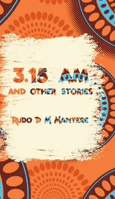 3:15 és más történetek - 3: 15 am and other stories