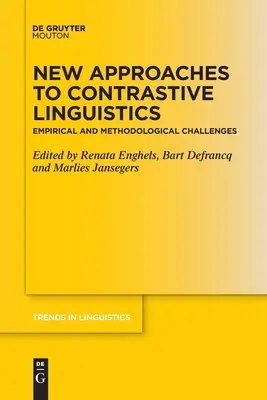 A kontrasztív nyelvészet új megközelítései - New Approaches to Contrastive Linguistics
