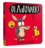 Oi Aardvark! Táblás könyv - Oi Aardvark! Board Book