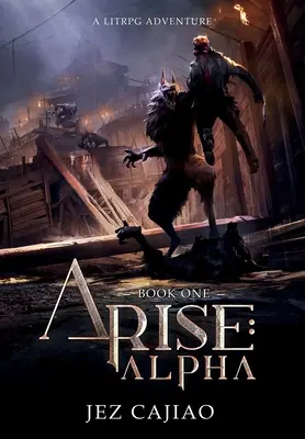 Ébredj fel! Alpha - Arise: Alpha