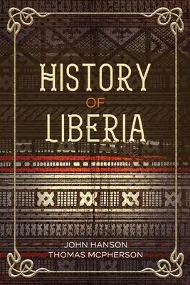 Libéria története - History of Liberia