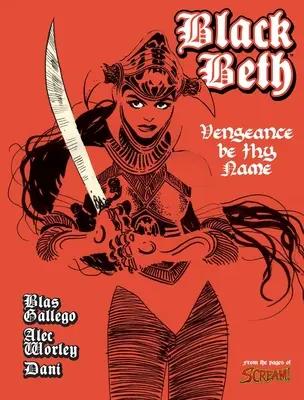 Black Beth: Vengeance Be Thy Name (A bosszú legyen a neved) - Black Beth: Vengeance Be Thy Name