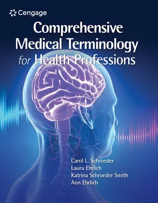 Átfogó orvosi terminológia az egészségügyi szakmák számára - Comprehensive Medical Terminology for Health Professions