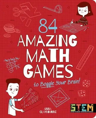 84 elképesztő matematikai játék, amivel megmozgathatod az agyad! - 84 Amazing Math Games to Boggle Your Brain!