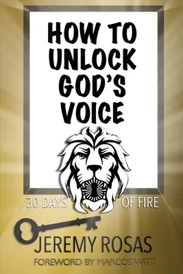 Hogyan szabadítsuk fel Isten hangját - How to Unlock God's Voice