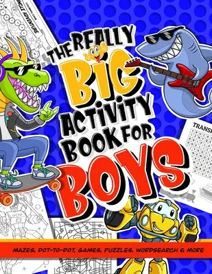 Tevékenységi könyv fiúknak; Labirintusok, pöttyös játékok, rejtvények, szókereső és még sok más: Puzzle Book Of Activities For Kids; 100 + Brainteasers For Children A - Activity Book For Boys; Mazes, Dot-to-Dot, Games, Puzzles, Word Search And More: Puzzle Book Of Activities For Kids; 100 + Brainteasers For Children A